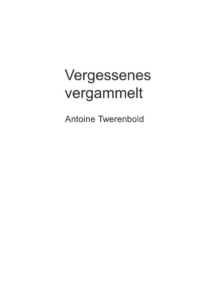Cover von Vergessenes vergammelt