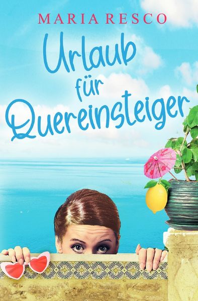 Cover von Urlaub für Quereinsteiger