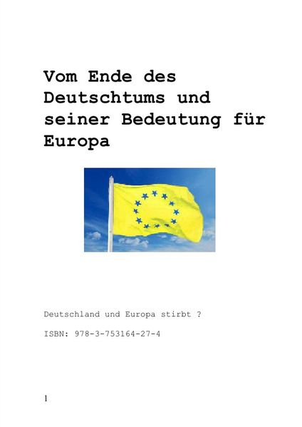 Cover von Vom Ende des Deutschtums und seiner Bedeutung für Europa