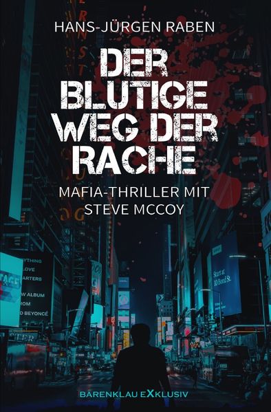 Cover von Der blutige Weg der Rache