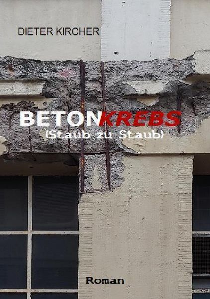 Cover von BETONKREBS (Staub zu Staub)