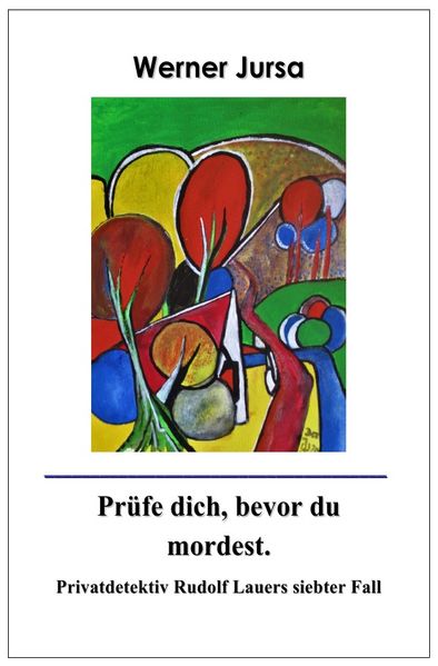Cover von Privatdetektiv Rudolf Lauer/Prüfe dich, bevor du mordest