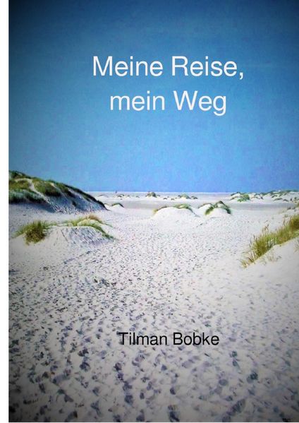 Cover von Meine Reise, mein Weg