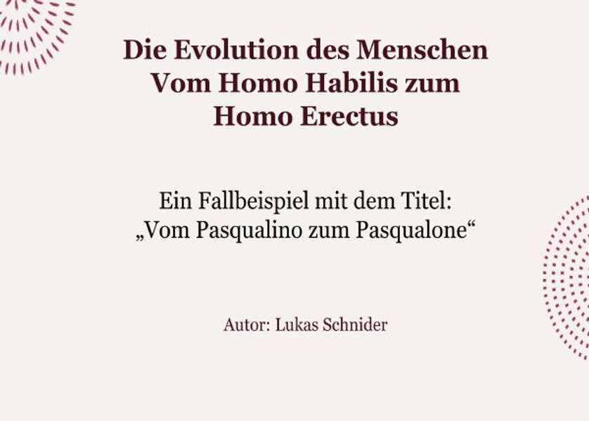 Cover von Die Evolution des Menschen Vom Homo Habilis zum Homo Erectus