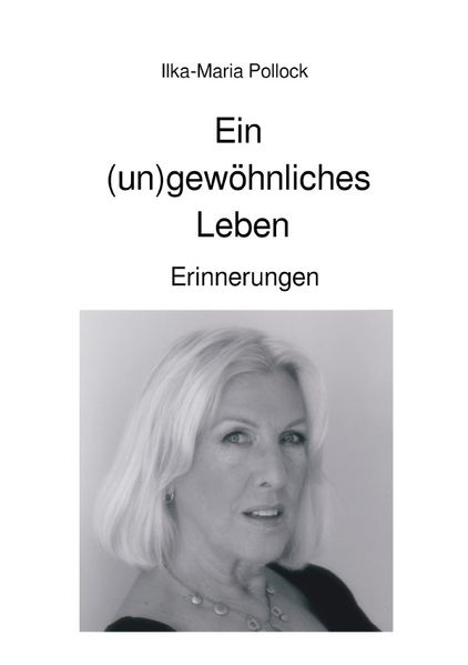 Cover von Ein (un) gewöhnliches Leben