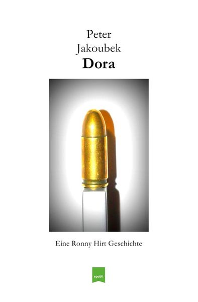 Cover von Eine Ronny Hirt Geschichte/Dora – Eine Ronny Hirt Geschichte