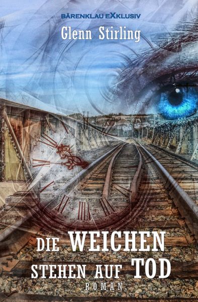 Cover von Die Weichen stehen auf Tod