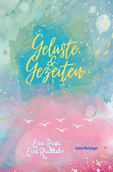 Cover von Gelüste & Gezeiten