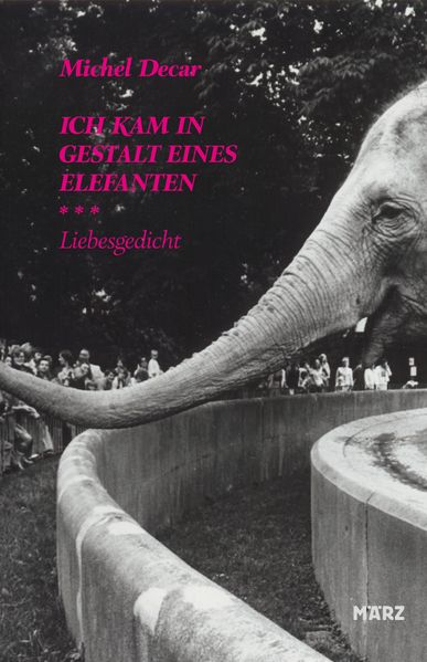 Cover von Ich kam in Gestalt eines Elefanten
