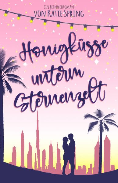 Cover von Honigküsse unterm Sternenzelt