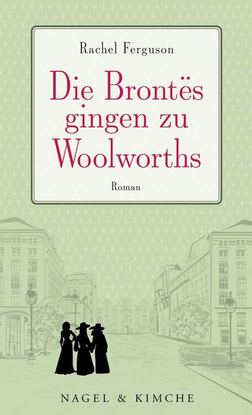 Cover von Die Brontës gingen zu Woolworths