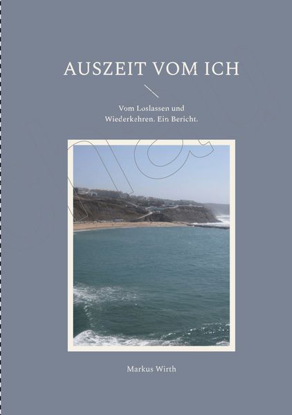 Cover von Auszeit vom Ich