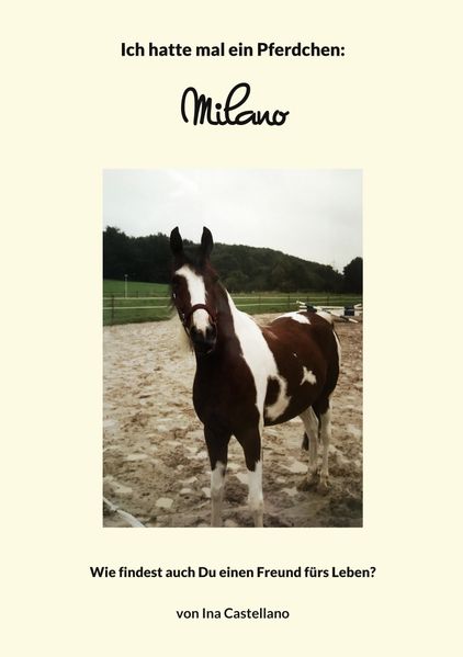 Cover von Ich hatte mal ein Pferdchen: Milano