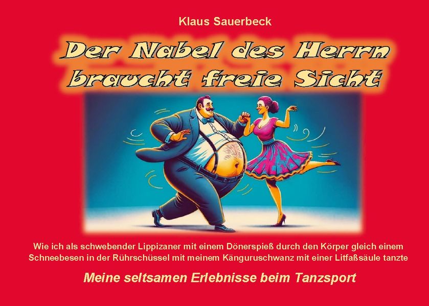 Cover von Der Nabel des Herrn braucht freie Sicht