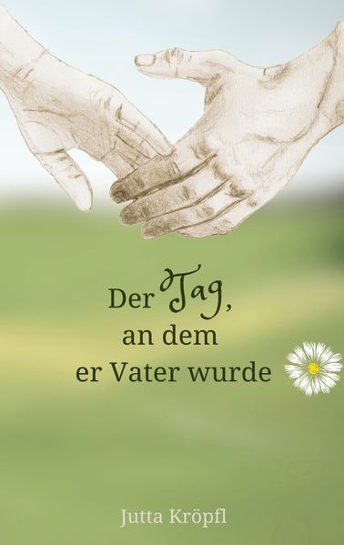 Cover von Der Tag, an dem er Vater wurde