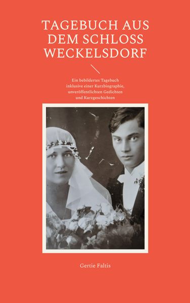 Cover von Tagebuch aus dem Schloss Weckelsdorf