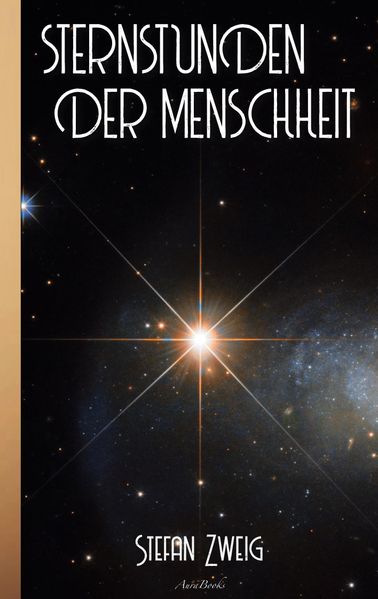 Cover von Stefan Zweig: Sternstunden der Menschheit