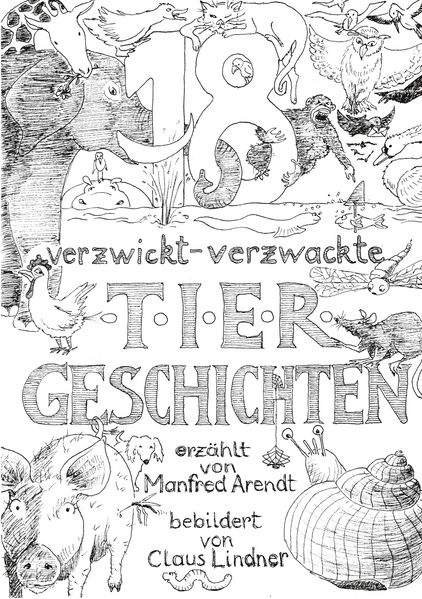 Cover von 18 verzwickt -verzwackte Tiergeschichten
