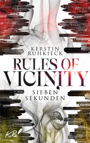 Cover von Rules of Vicinity – Sieben Sekunden