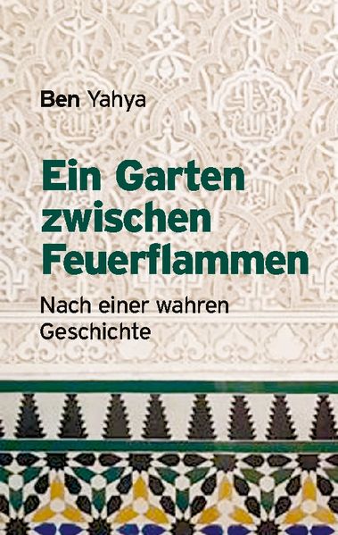 Cover von Ein Garten zwischen Feuerflammen