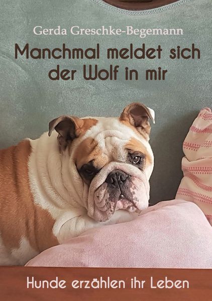 Cover von Manchmal meldet sich der Wolf in mir