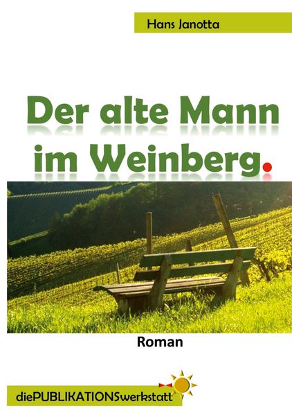 Cover von Der alte Mann im Weinberg