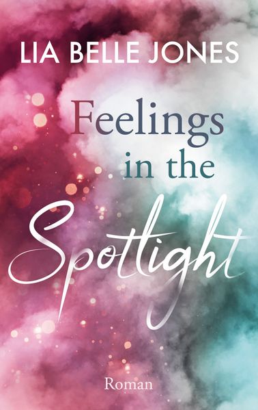 Cover von Feelings in the Spotlight