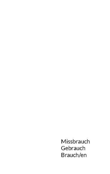 Cover von Missbrauch Gebrauch Brauch/en