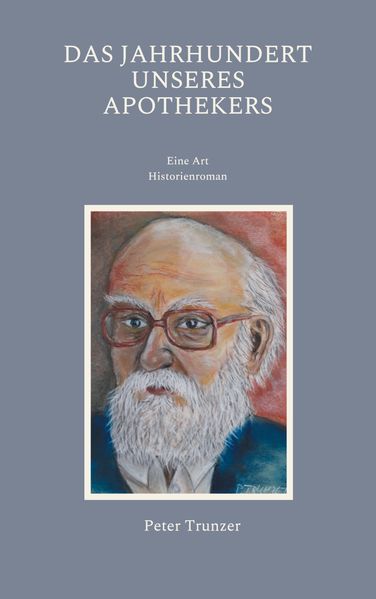 Cover von Das Jahrhundert unseres Apothekers