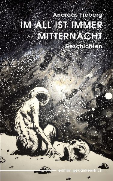 Cover von Im All ist immer Mitternacht