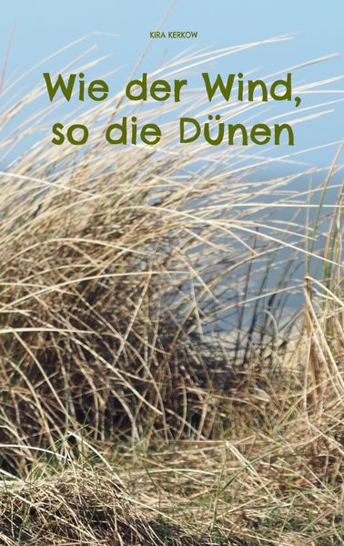 Cover von Wie der Wind, so die Dünen