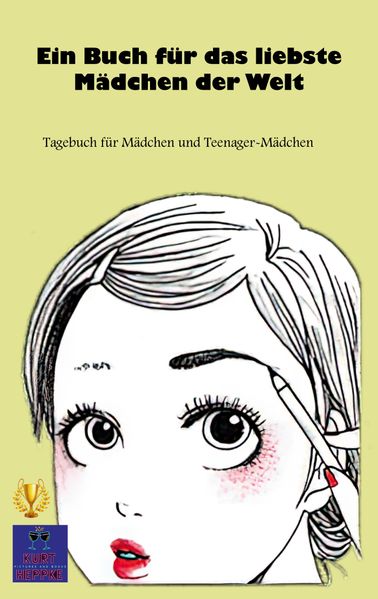 Cover von Ein Buch für das liebste Mädchen der Welt