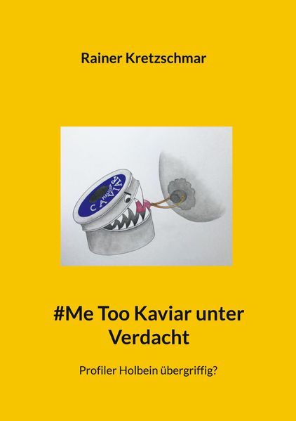 Cover von #Me Too Kaviar unter Verdacht