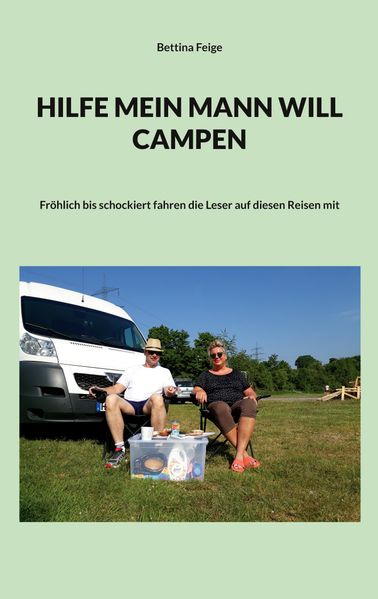 Cover von Hilfe mein Mann will Campen