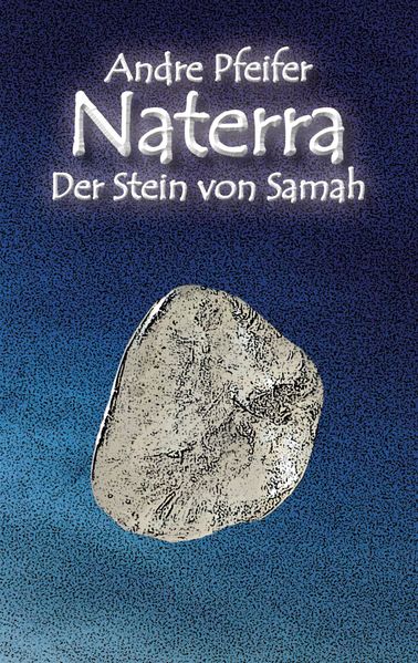 Cover von Naterra – Der Stein von Samah