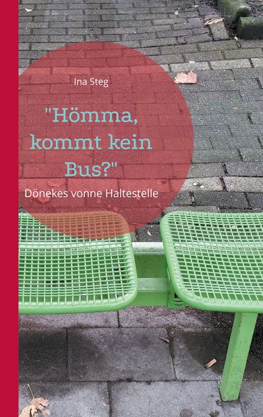 Cover von „Hömma, kommt kein Bus?“