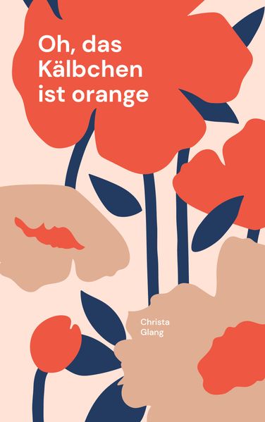 Cover von Oh, das Kälbchen ist orange