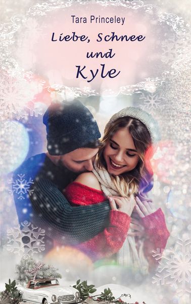 Cover von Liebe, Schnee und Kyle