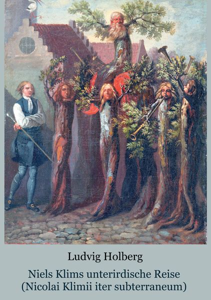 Cover von Niels Klims unterirdische Reise – (Nicolai Klimii iter subterraneum)