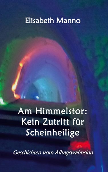 Cover von Am Himmelstor: Kein Zutritt für Scheinheilige