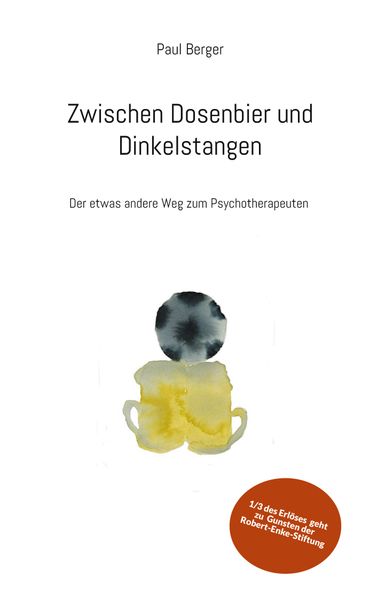 Cover von Zwischen Dosenbier und Dinkelstangen