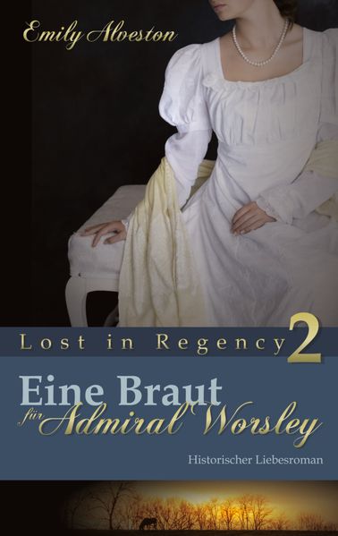Cover von Eine Braut für Admiral Worsley