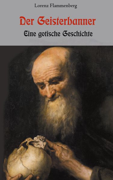 Cover von Der Geisterbanner – Eine gotische Geschichte