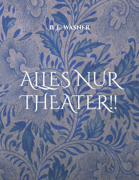 Cover von Alles nur Theater! !