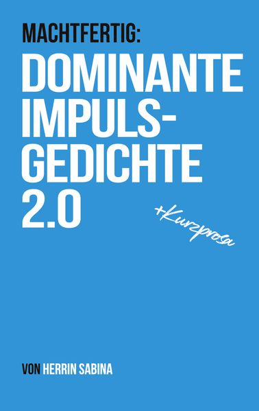 Cover von Dominante Impulsgedichte 2.0