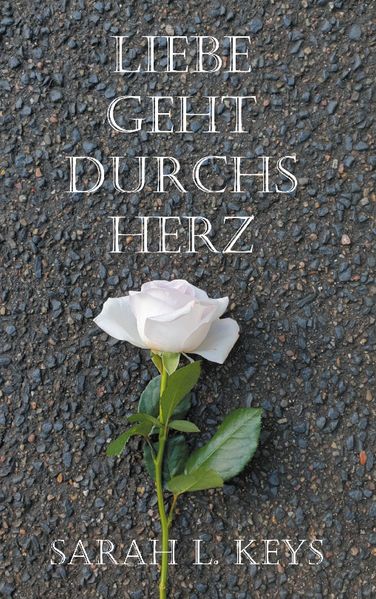 Cover von Liebe geht durchs Herz