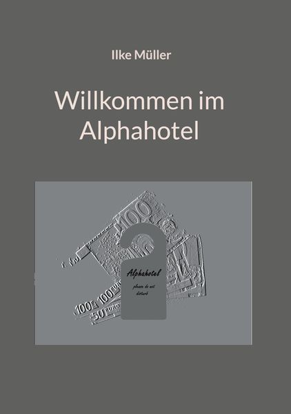 Cover von Willkommen im Alphahotel