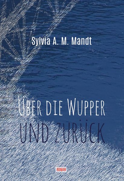 Cover von Über die Wupper und zurück