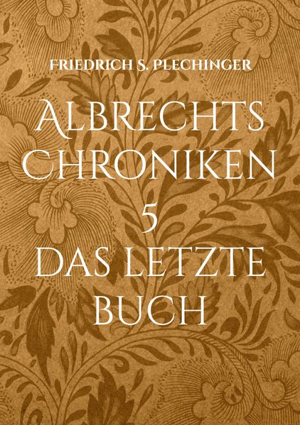 Cover von Albrechts Chroniken 5