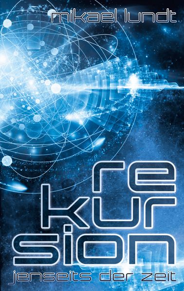Cover von Rekursion – jenseits der Zeit